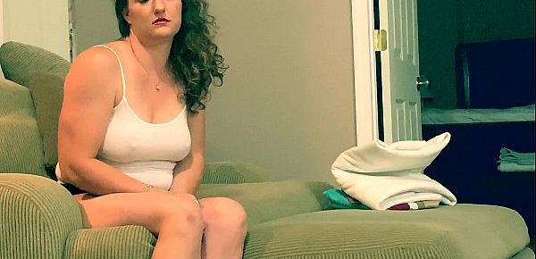  Videoing Horny Stepmom Folding Clothes while Daddy is Away Makes Barecvelvet want to Moan